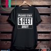 Please Stay 6 Feet Away - Social Distancing WomensWave T-Shirts