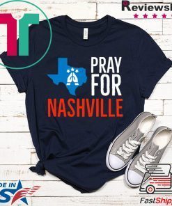 Pray For Nashville Strong Texas Supporter Gift T-Shirt