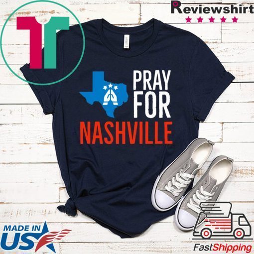 Pray For Nashville Strong Texas Supporter Gift T-Shirt