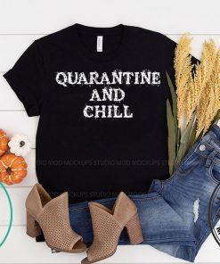 Quarantine and Chill Vintage Unisex T-Shirts