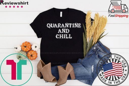 Quarantine and Chill Vintage Unisex T-Shirts