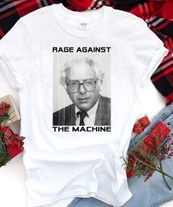 Rage Against the Machine Bernie Sanders original T-Shirt