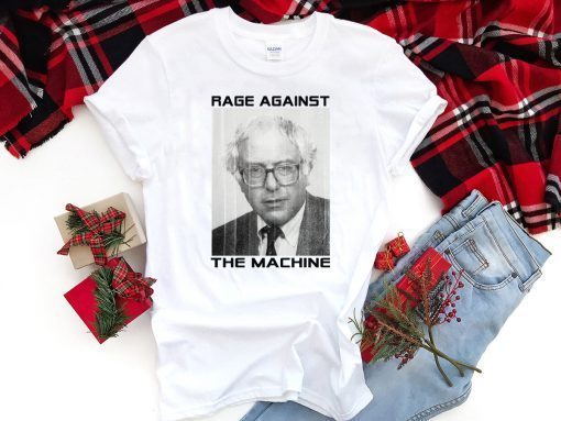 Rage Against the Machine Bernie Sanders original T-Shirt