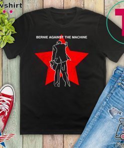 Rage against the machine Bernie 2020 Gift T-Shirt