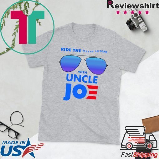 Ride the Blue Wave with Uncle Joe Biden Gift T-Shirt