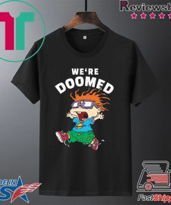 Rugrats Chuckie Finster We’re Doomed Gift T-Shirt