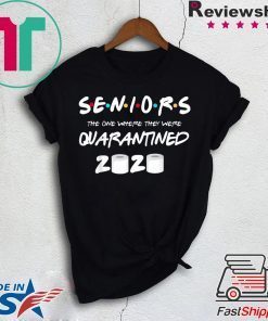 SENIOR 2020 TOILET PAPER SHIRT CLASS 2020 QUARANTINE Gift T-Shirt