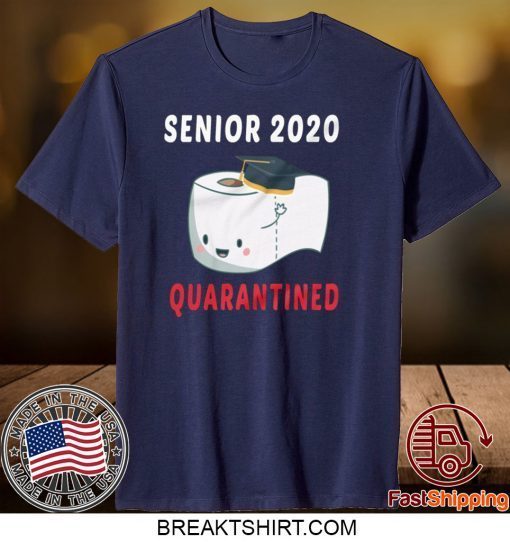 Senior 2020 Quarantined Funny Graduation Gift 2020 Gift T-Shirt