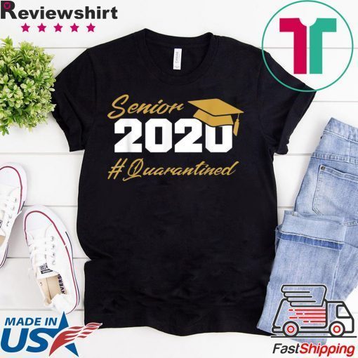 Senior 2020 Quarantined Graduation Official T-Shirt