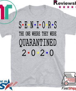 Senior 2020 Shit Getting Real - Class Of 2020 Graduation Senior Funny Quarantine USA T-Shirts