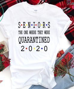 Senior 2020 Shit Getting Real - Class Of 2020 Graduation Senior Funny Quarantine USA T-Shirts