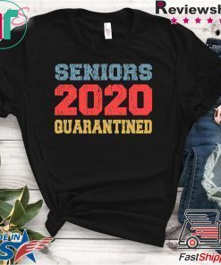 Senior 2020 Shit is Getting Real Gift T-Shirt