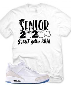 Senior 2020 shit gettin real Shirt Limited Edition