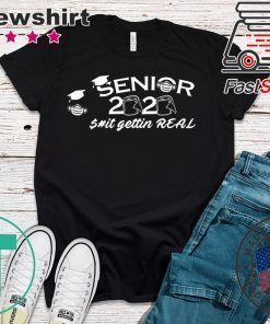 Seniors 2020 Getting Real Funny Toilet Paper Graduation Day Class of 2020 Gift T-Shirt