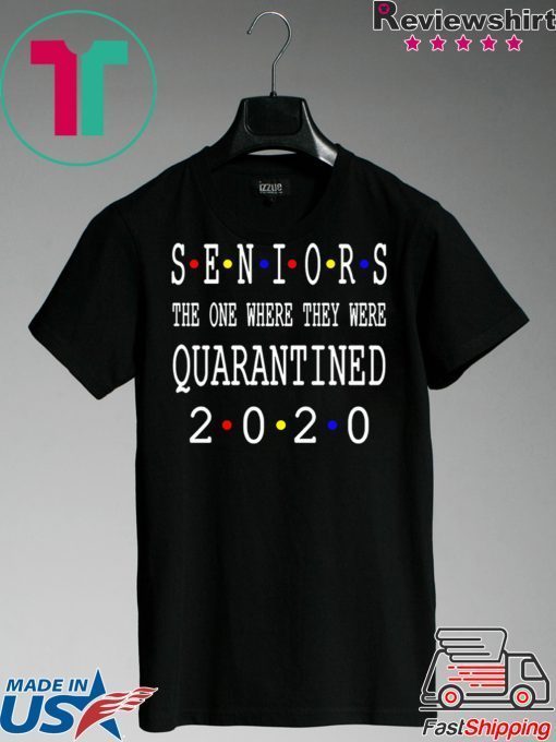 Seniors 2020 Shit Gettin Real Funny Toilet Paper Apocalypse Gift T-Shirt