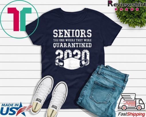 Seniors The One Where They Were Quarantined T-Shirt