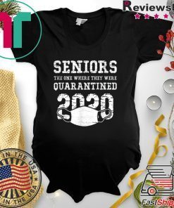 Seniors The One Where They Were Quarantined T-Shirt