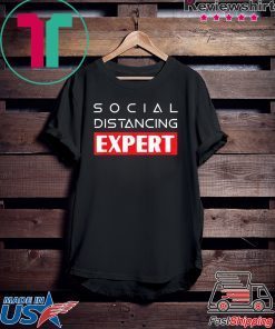Social Distancing Expert Antisocial for Introverts Gift T-Shirt