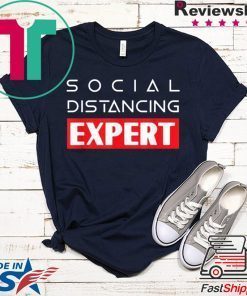 Social Distancing Expert Antisocial for Introverts Gift T-Shirt