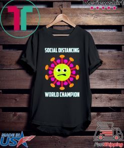 Social Distancing World Champion Funny Introvert Virus T-Shirt For Men's