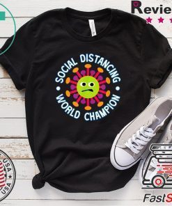 Social Distancing World Champion Funny Introvert Virus Gift T-Shirt