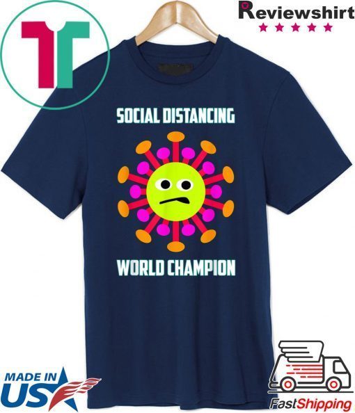 Social Distancing World Champion Funny Introvert Virus T-Shirt For Men's