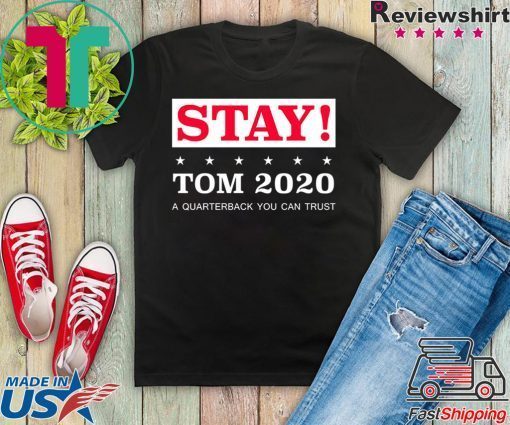 Stay Tom 2020 Womens T-Shirt