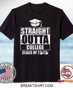 Straight Outta College Class Of 2020 Toilet Paper Funny Graduation Gift T-Shirt