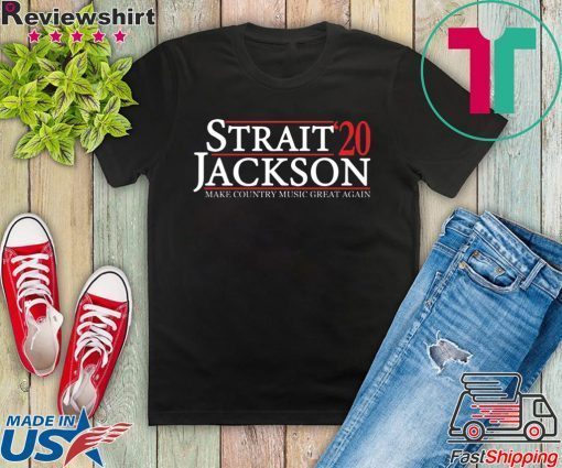 Strait Jackson 2020 make country music great again Gift T-Shirt