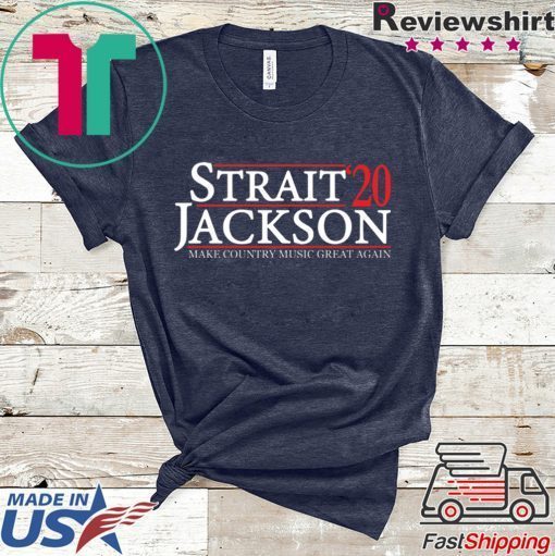 Strait Jackson 2020 make country music great again Gift T-Shirt