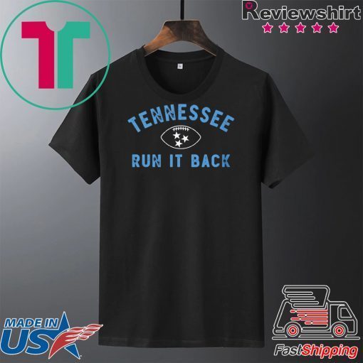 TENNESSEE RUN IT BACK GIFT T-SHIRTS