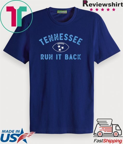 TENNESSEE RUN IT BACK GIFT T-SHIRTS