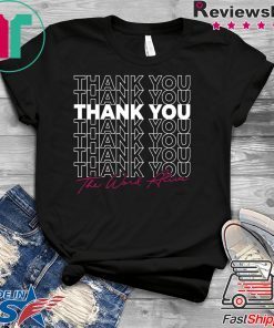 THE WORD ALIVE Thank you Gift T-Shirt