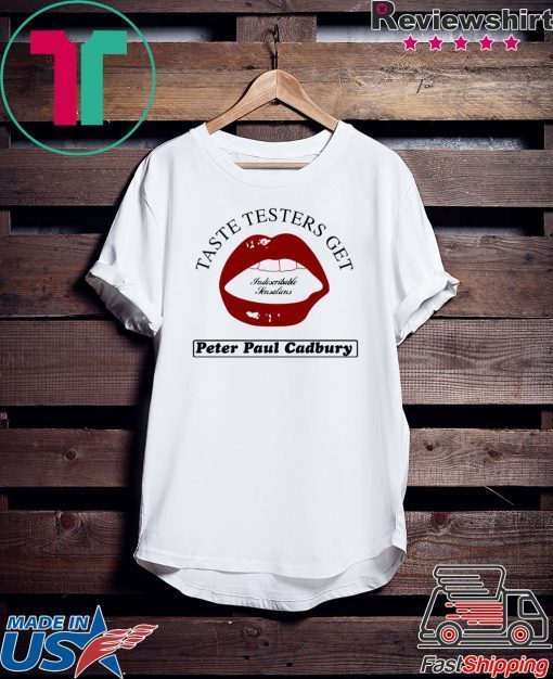 Taste Testers Get Peter Paul Cadbury Gift T-Shirt