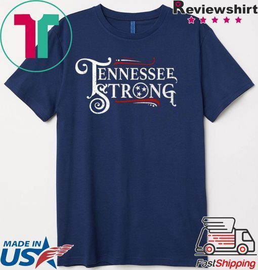 Tennessee Strong Gift T-Shirt