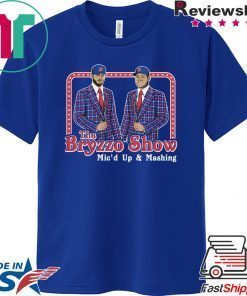 The Bryzzo Show Chicago Baseball Gift T-Shirt