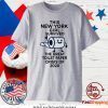 The New York girl survived the great toilet paper crisis of 2020 Gift T-Shirt