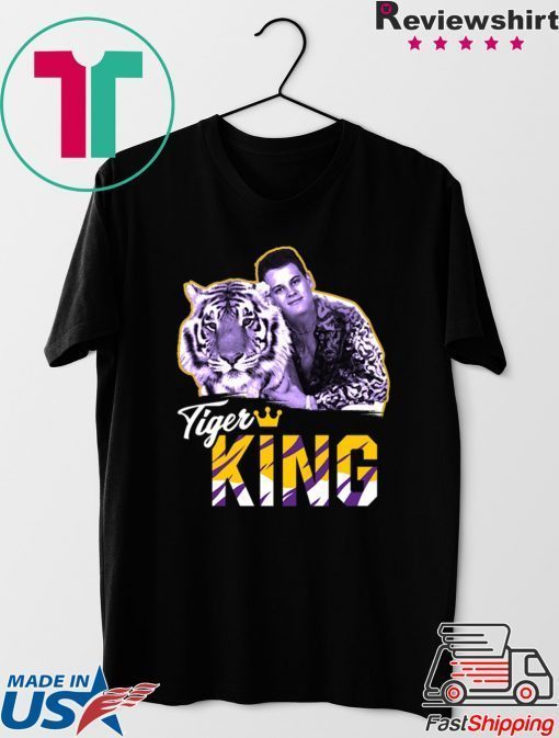 Tiger King Gift T-Shirt