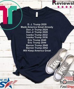 Trump 2020 made america great already Gift T-Shirt