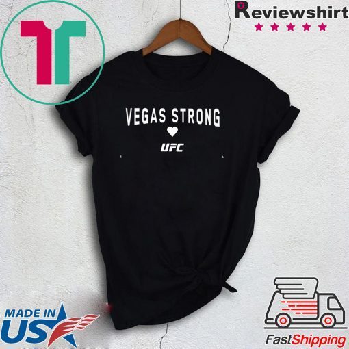 Vegas Strong UFC Gift T-Shirt