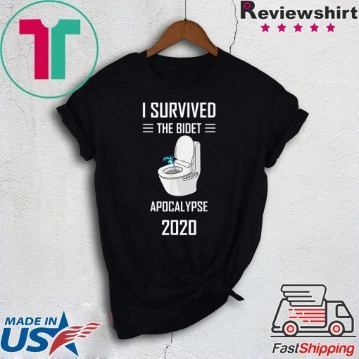 Vintage Funny I Survived The Bidet Apocalypse 2020 Gift T-Shirt