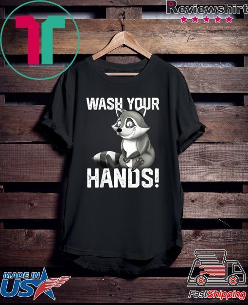 Wash Your Hands - Flu Cold Virus Influenza Gift T-Shirt