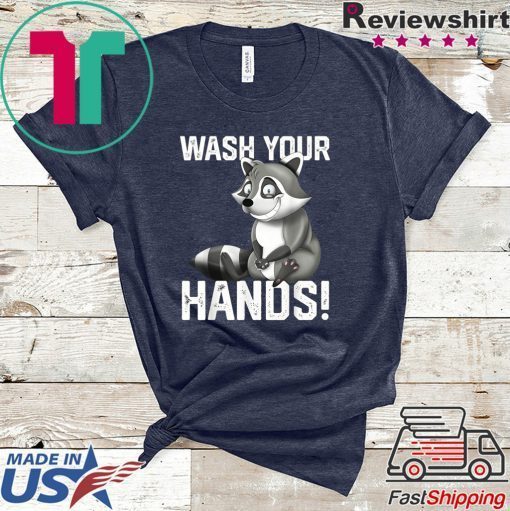 Wash Your Hands - Flu Cold Virus Influenza Gift T-Shirt