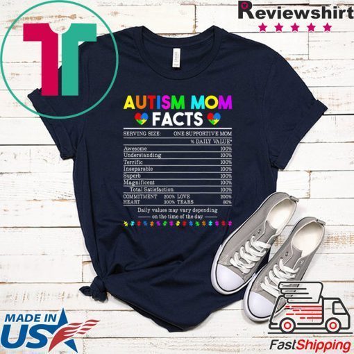 Women Autism Mom Facts One Supportive Mom Autism Awareness Gift T-Shirt