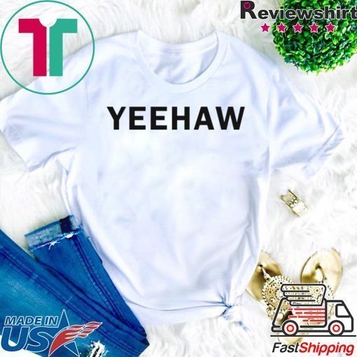 Yeehaw Official T-Shirt