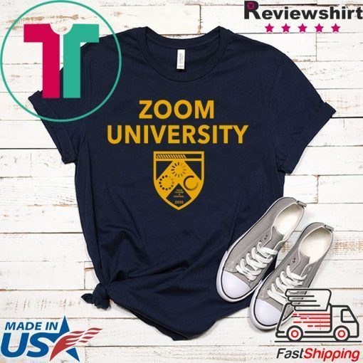 Zoom University original T-Shirt