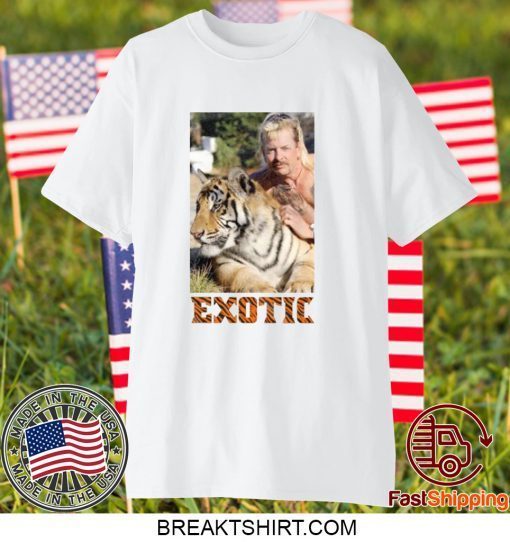 exotic joe tiger king Gift T-Shirts