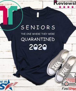 funny Class Of 2020 Graduation Senior Quarantine Gift T-Shirt