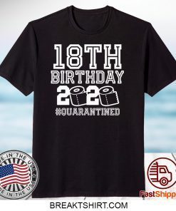 18th Birthday, Quarantine Shirt, The One Where I Was Quarantined 2020 Tee Shirt