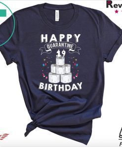 19th Birthday Gift Idea Born in 2001 Happy Quarantine Birthday 19 Years Old T Shirt Social Distancing Gift T-Shirt